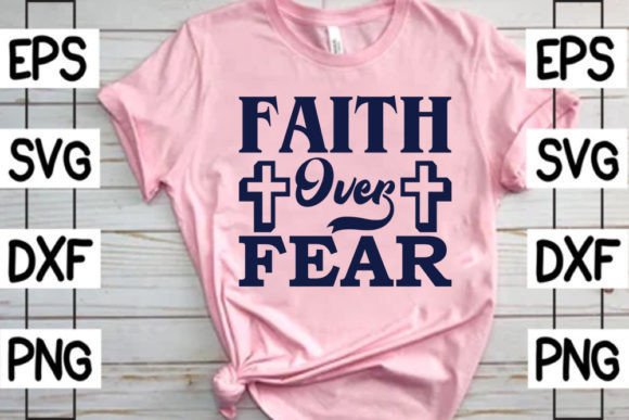 Christian SVG Faith over Fear T-Shirt Designs Review