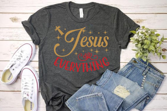 Christmas S Vg Design, Jesus Everything T-Shirt Designs