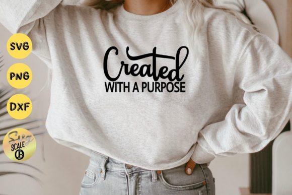 Created with a Purpose Christian Believe T-Shirt Designs