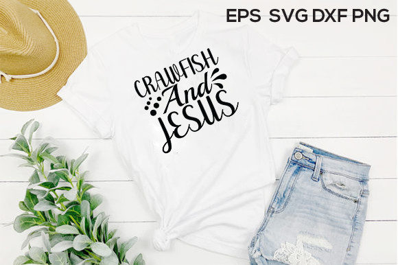 Jesus Svg Design, CRAWFISH and JESUS T-Shirt Designs