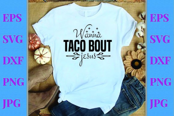Wanna Taco Bout Jesus – A Designer’s Embroidery Review