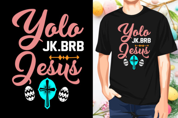 Yolo Jk.brb Jesus Easter Sunday T-shirt Review